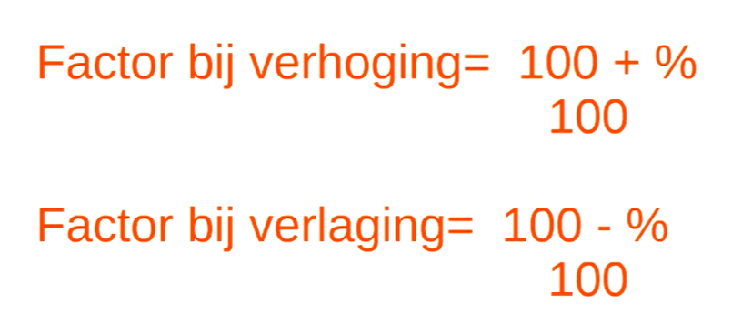 Prijsverhoging en nieuwe prijs (factor !!)