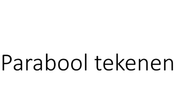 7 L 2 - Parabool tekenen